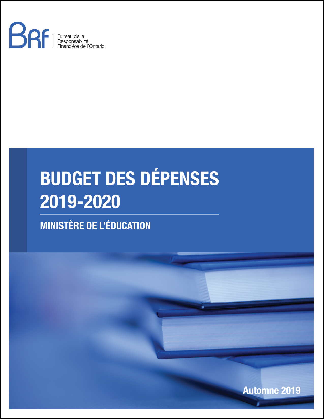 Budget des dépenses 2019-2020 – Ministère de l’Éducation